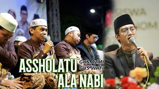 Download lagu BIKIN CANDU ..!!! ASSHOLATU ALANNABI - GUS AZMI X GUS WAFI - SYUBBANUL MUSLIMIN LIVE GRESIK mp3