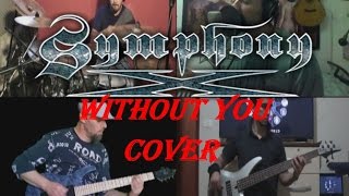 Symphony X - #4 Without you [Cover Full Band] SPLIT-SCREEN