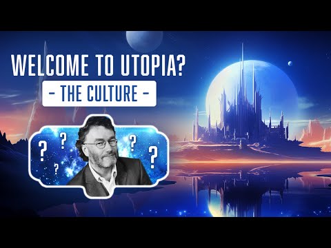 What Did Iain M Banks Want Us To Learn From The Culture?