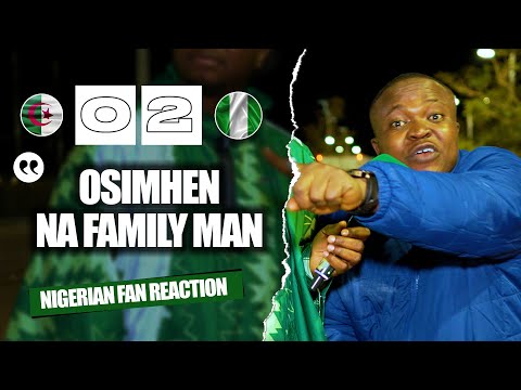 ALGERIA 0-2 NIGERIA ( Henry - NIGERIAN FAN REACTION ) AFCON 2025