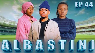 ALBASTINI _ Episode 44