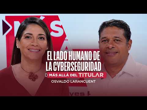 El lado humano de la ciberseguridad