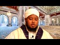 SHEEKH XASAN AL WAAJIDI SUURATU AL BAQARAH