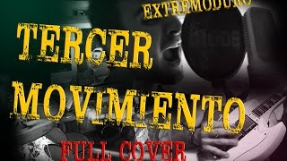 Extremoduro - Tercer Movimiento: Lo de dentro FULL COVER