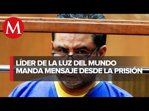 Through tears, Naasón Joaquín sends a message to followers of La Luz del Mundo from prison.