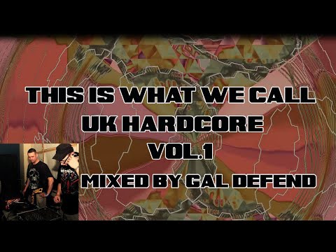 This is What We Call UK Hardcore 1