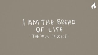 Download lagu The Vigil Project - I Am The Bread of Life (feat. Andrea Thomas) [ Lyric Video] mp3