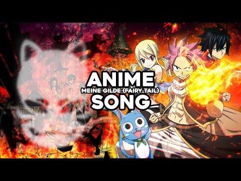 Anbu Monastir x Animetrix - MEINE GILDE [Anime / Fairy Tail Song]