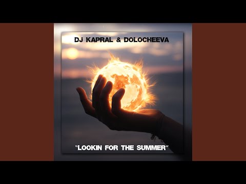 Lookin' for the Summer