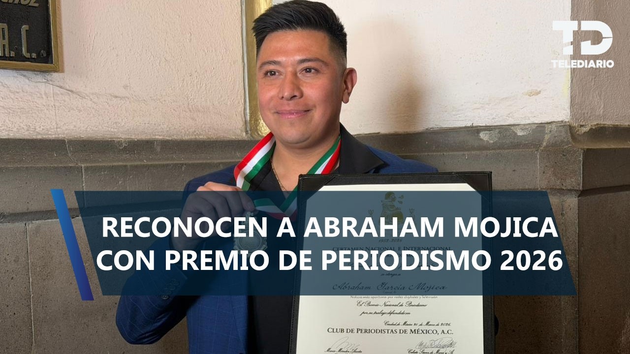 Reconocen trabajo periodístico de Abraham Mojica con el Premio Nacional de Periodismo 2026