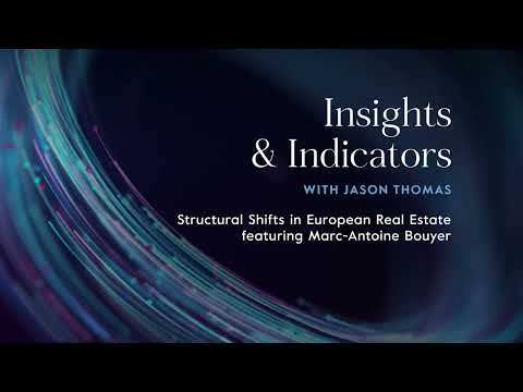 Structural Shifts in European Real Estate, featuring Marc-Antoine Bouyer