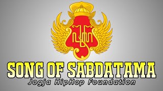 Download lagu Song of Sabdatama - Jogja HipHop Foundation [Lirik] mp3