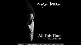 All This Time (Nixon Remix)