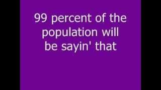 99 Percent by Dani Shay (lyrics)