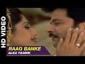 Raag Banke Badhaai Ho Badhaai Alka Yagnik Anil Kapoor Shilpa Shetty Keerti Reddy