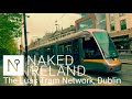 Dublin S Luas Tram Network Check Out An Elegant Transport System That Really Works