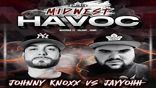 JayyOhh vs Johnny Knoxx