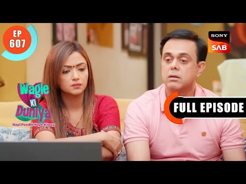 Manoj's Love Story - Wagle Ki Duniya - Ep 607 - Full Episode - 11 Mar 2023