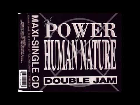 Double Jam - The Power Of Human Nature (Radio Mix)