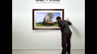 Crime In Stereo - Slow math (looped)