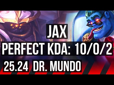 JAX vs DR. MUNDO (TOP) | 10/0/2 | KR Master | 25.24