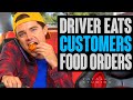 Delivery Driver Eats Customer Food