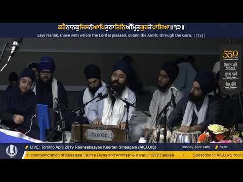 015 Toronto April 2019 Raensabaayee Keertan - Bhai Jasdeep Singh Jee Toronto