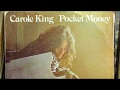 Carole King - "Pocket Money"