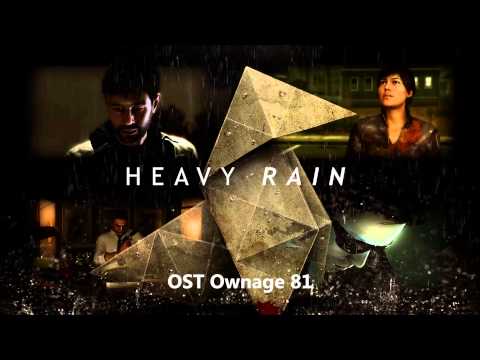 OST Ownage 81 - Heavy Rain - Main Theme