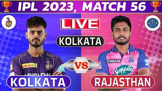 Live: KKR vs RR, 56th Match | Kolkata vs Rajasthan Live | Live Cricket Score & Commentary