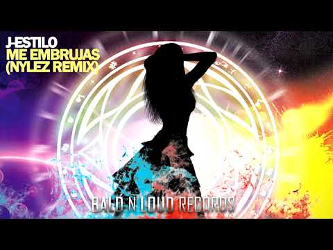 J-Estilo - Me Embrujas (Nylez Remix)