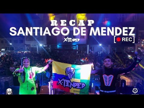 X Tended - Santiago de Mendez (Video Recap)