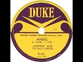 Johnny Ace with The Beale Streeters - Angel