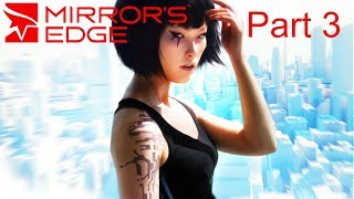 Let's Play -  Mirror's Edge - Part 3