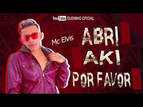 MC ELVIS - DEIXA EU TE EXPLICAR - VEM COM ELVIS 2018