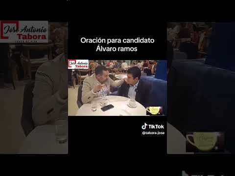 Jose Antonio Tabora oracion para Alvaro Ramos