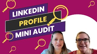 Are You A Speaker? Watch this LinkedIn Profile Mini Audit of Nancie Steinberg