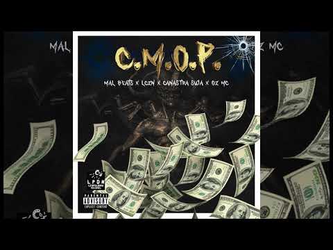 “C.M.O.P” - Mal Beats x L.C Zn x Canastra Suja x Oz MC