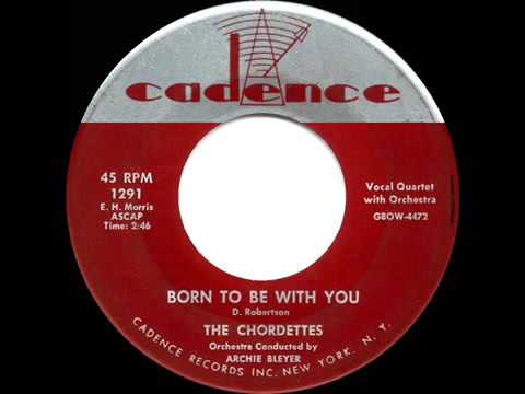 1956 HITS ARCHIVE  Born To Be With You   Chordettes