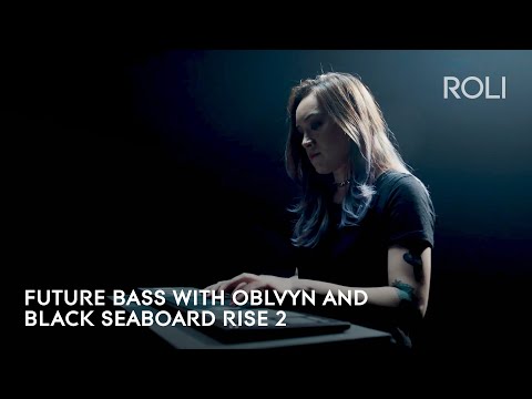 Floor-shaking future bass with OBLVYN and the all-black Seaboard RISE 2
