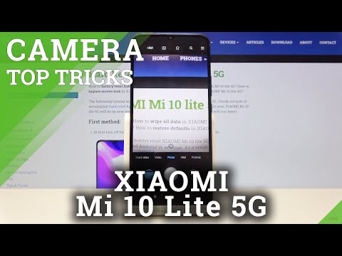 How to Use Camera Top Tricks in XIAOMI Mi 10 Lite 5G – Find Best Camera Features