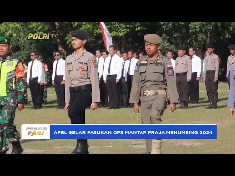 POLRES BANGKA TENGAH GELAR PASUKAN OPS MANTAP PRAJA