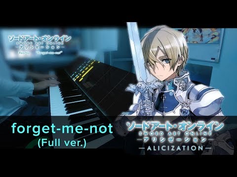 [FULL] forget-me-not (feat. RESISTER) // SAO Alicization ED2 // Piano Cover Video