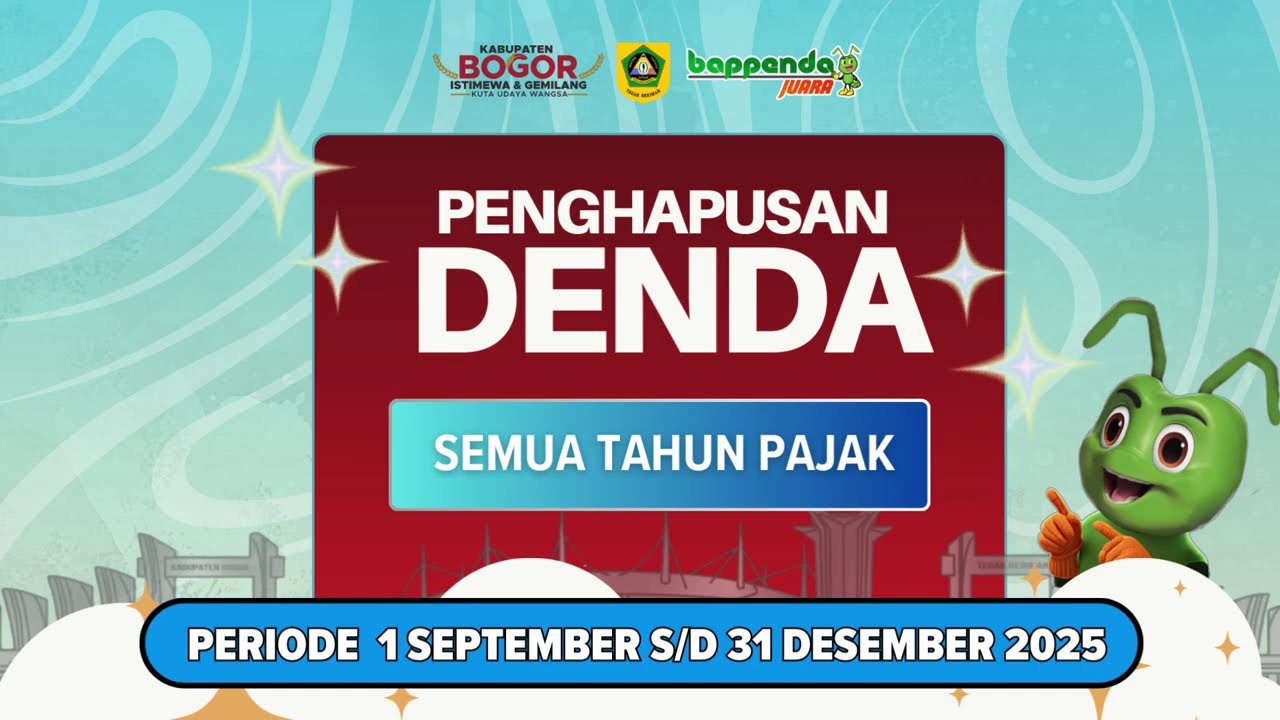 Relaksasi PBB P2 mulai tanggal 1 September 2025 sampai 31 Desember 2025 #bappendakabbogor