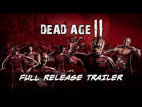 Dead Age 2 Launch Trailer