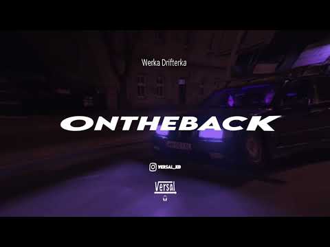 OnTHEback - Werka Drifterka (VERSAL remix) [Official Remix Video]