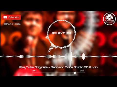 |PlayTube| : Bannado 8D Audio |  8D Music | Coke Studio | Sachin-Jigar | Use Headphone or Earphone🎧♥