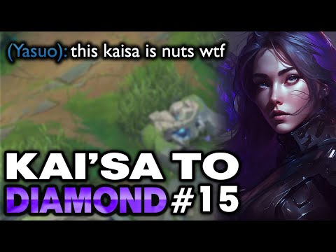 How to Climb with Kai'Sa - Kai'Sa Unranked to Diamond #15 | Kai'Sa ADC Gameplay Guide
