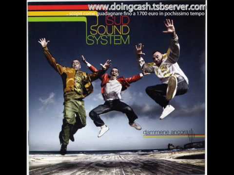 Chiedersi Come Mai - Sud Sound System HD