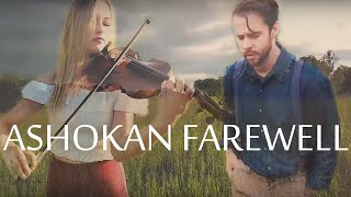 Ashokan Farewell - A Cappella + Violin ft Melissa Priller - Chris Rupp (Official Video)